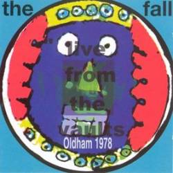 The Fall : Live From The Vaults - Oldham 1978